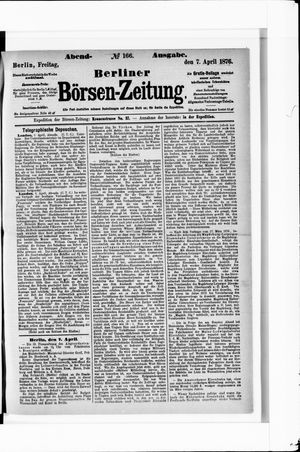 Berliner Börsen-Zeitung vom 07.04.1876