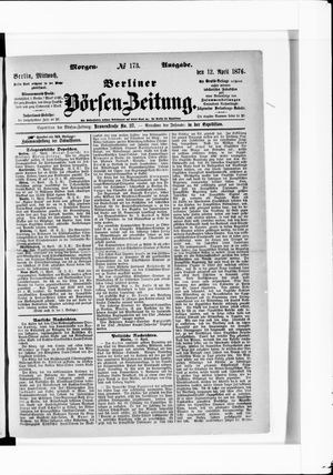 Berliner Börsen-Zeitung vom 12.04.1876