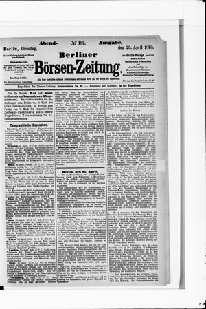 Berliner Börsen-Zeitung vom 25.04.1876