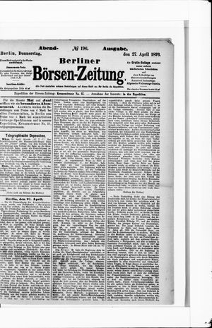 Berliner Börsen-Zeitung vom 27.04.1876