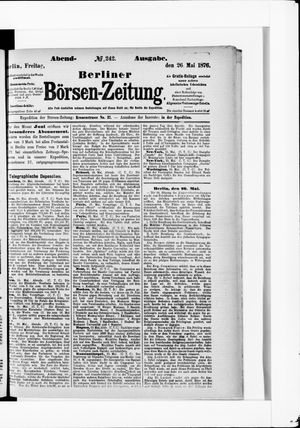 Berliner Börsen-Zeitung on May 26, 1876