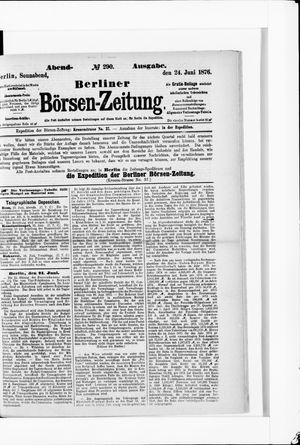 Berliner Börsen-Zeitung vom 24.06.1876