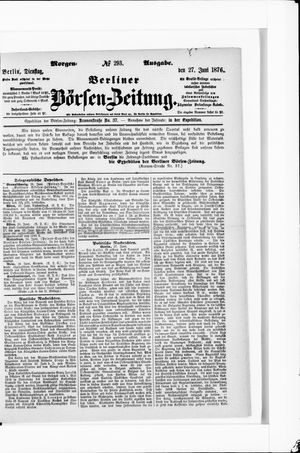 Berliner Börsen-Zeitung on Jun 27, 1876