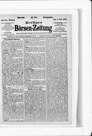 Berliner Börsen-Zeitung vom 03.07.1876