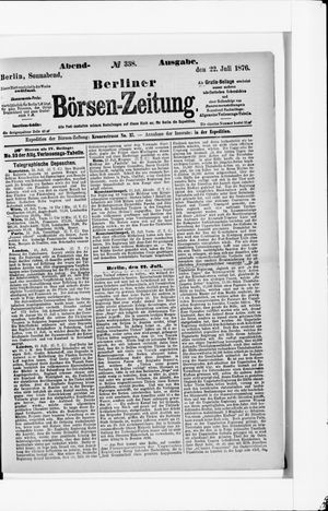 Berliner Börsen-Zeitung vom 22.07.1876