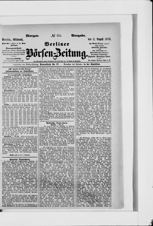 Berliner Börsen-Zeitung vom 02.08.1876