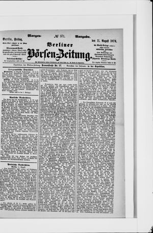 Berliner Börsen-Zeitung vom 11.08.1876