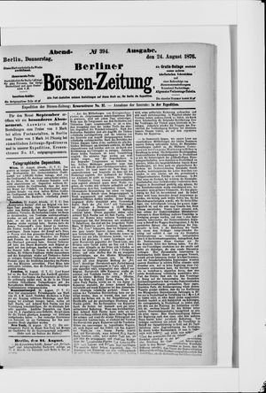 Berliner Börsen-Zeitung on Aug 24, 1876