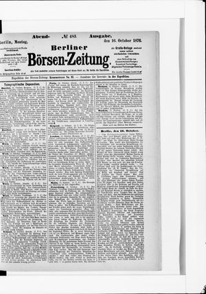 Berliner Börsen-Zeitung on Oct 16, 1876
