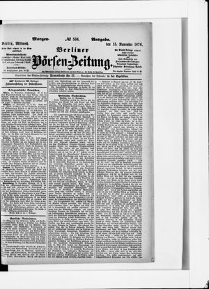 Berliner Börsen-Zeitung vom 15.11.1876