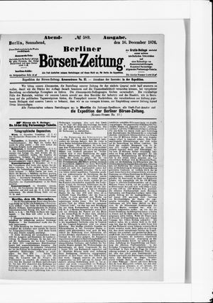 Berliner Börsen-Zeitung on Dec 16, 1876