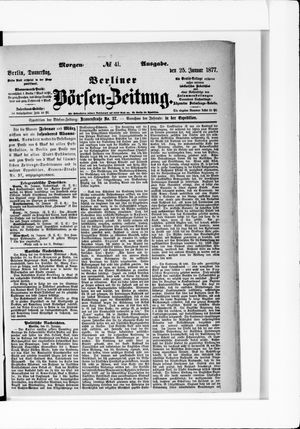 Berliner Börsen-Zeitung on Jan 25, 1877