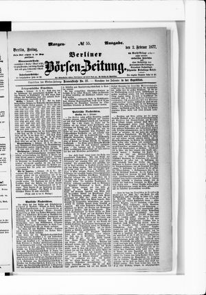 Berliner Börsen-Zeitung on Feb 2, 1877
