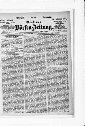 Berliner Börsen-Zeitung vom 14.02.1877