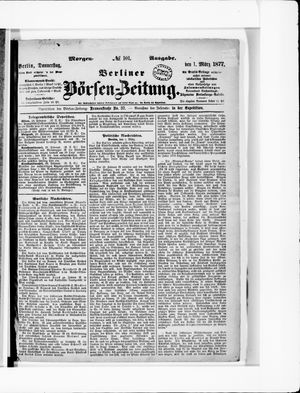 Berliner Börsen-Zeitung on Mar 1, 1877