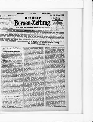Berliner Börsen-Zeitung on Mar 21, 1877