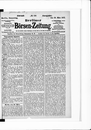 Berliner Börsen-Zeitung vom 29.03.1877