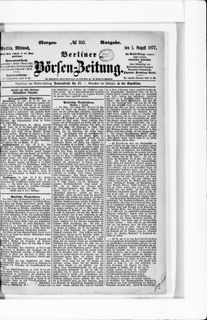 Berliner Börsen-Zeitung vom 01.08.1877