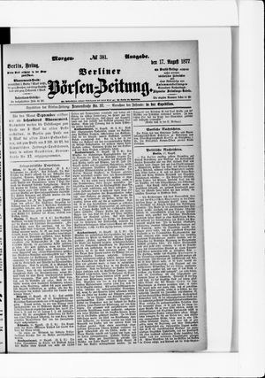 Berliner Börsen-Zeitung on Aug 17, 1877