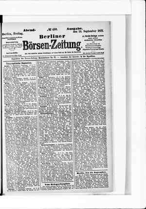 Berliner Börsen-Zeitung on Sep 14, 1877
