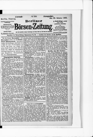 Berliner Börsen-Zeitung on Oct 30, 1877
