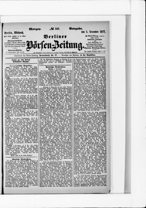 Berliner Börsen-Zeitung on Dec 5, 1877