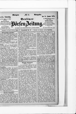 Berliner Börsen-Zeitung on Jan 10, 1878