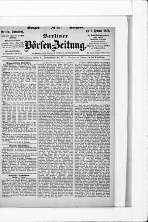 Berliner Börsen-Zeitung on Feb 2, 1878