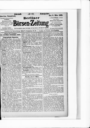 Berliner Börsen-Zeitung on Mar 9, 1878
