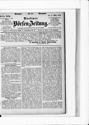Berliner Börsen-Zeitung vom 15.03.1878