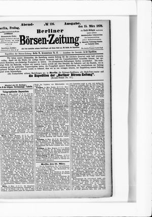Berliner Börsen-Zeitung vom 15.03.1878