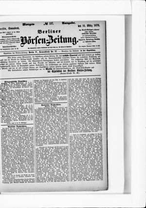 Berliner Börsen-Zeitung vom 16.03.1878
