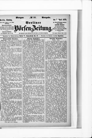 Berliner Börsen-Zeitung vom 07.04.1878