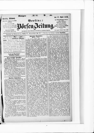 Berliner Börsen-Zeitung vom 17.04.1878