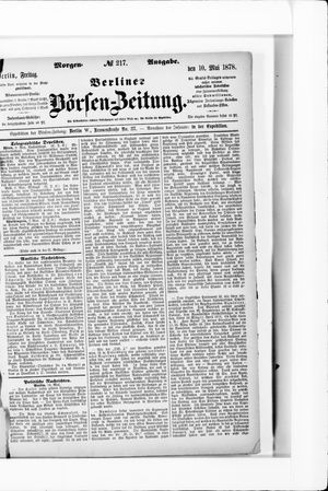 Berliner Börsen-Zeitung on May 10, 1878