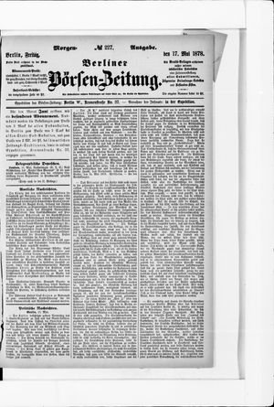 Berliner Börsen-Zeitung on May 17, 1878