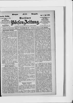 Berliner Börsen-Zeitung on Jul 2, 1878