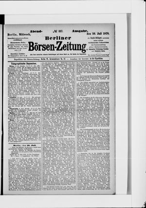 Berliner Börsen-Zeitung on Jul 10, 1878