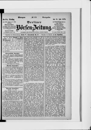 Berliner Börsen-Zeitung on Jul 16, 1878
