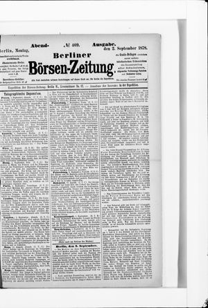 Berliner Börsen-Zeitung on Sep 2, 1878
