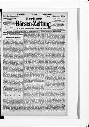 Berliner Börsen-Zeitung on Sep 7, 1878