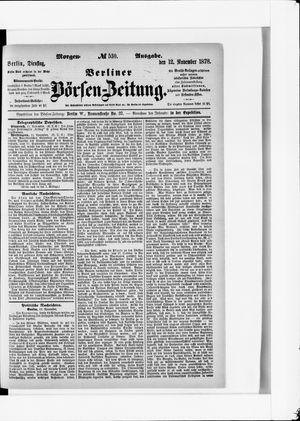 Berliner Börsen-Zeitung on Nov 12, 1878
