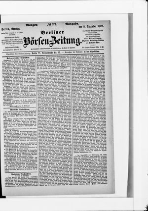 Berliner Börsen-Zeitung on Dec 8, 1878