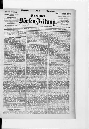 Berliner Börsen-Zeitung on Jan 12, 1879