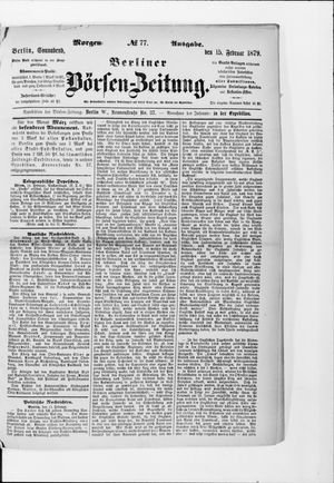 Berliner Börsen-Zeitung on Feb 15, 1879