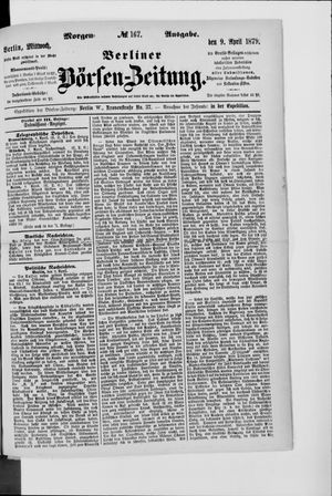 Berliner Börsen-Zeitung on Apr 9, 1879