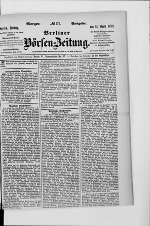 Berliner Börsen-Zeitung on Apr 11, 1879