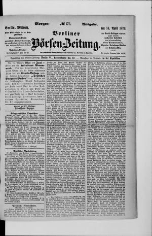 Berliner Börsen-Zeitung on Apr 16, 1879