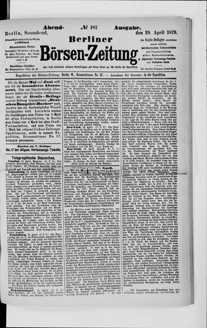 Berliner Börsen-Zeitung vom 19.04.1879