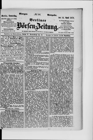 Berliner Börsen-Zeitung on Apr 24, 1879